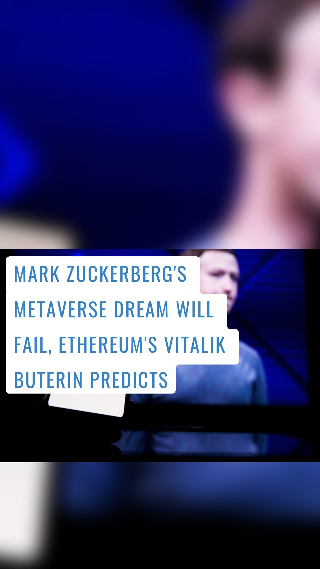 Mark Zuckerberg's Metaverse Dream Will Fail, Ethereum's Vitalik Buterin Predicts